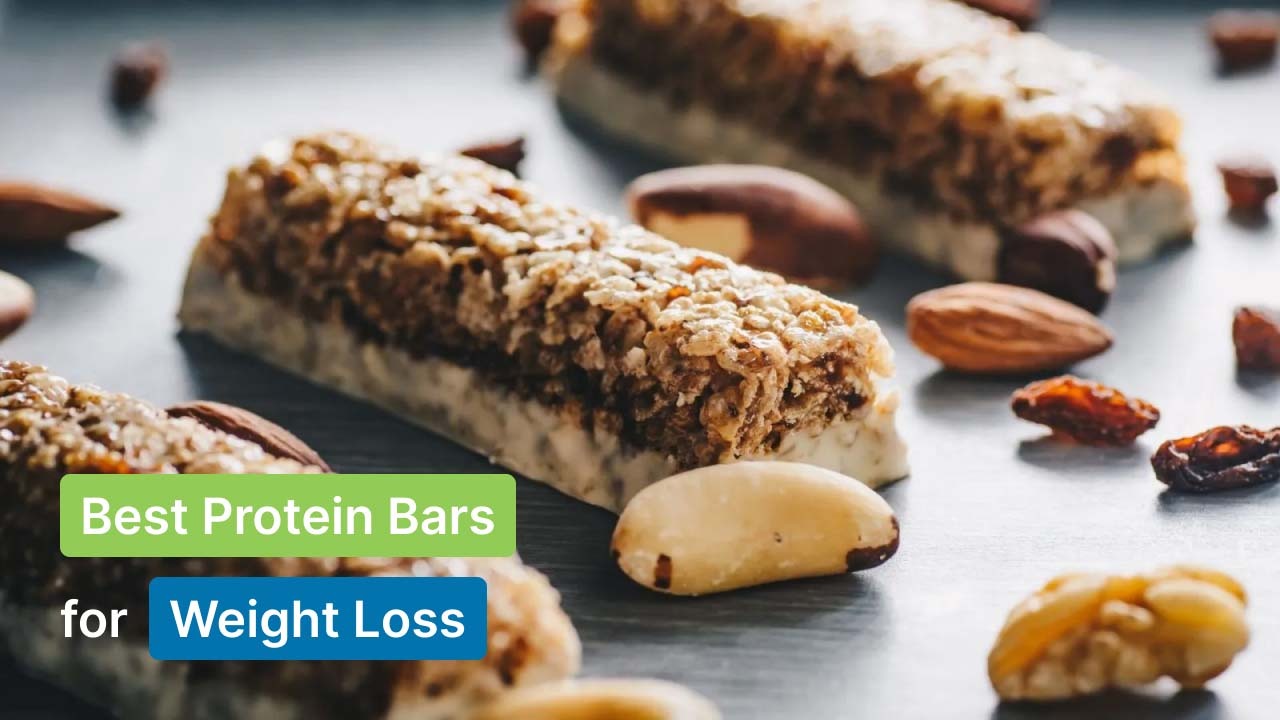 Best Protein Bars for Weight Loss